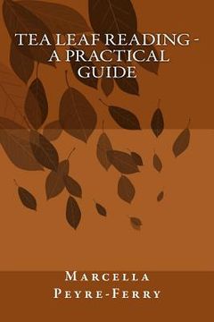 portada Tea Leaf Reading - A Practical Guide (en Inglés)