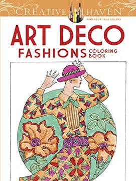 portada Creative Haven art Deco Fashions Coloring Book (en Inglés)