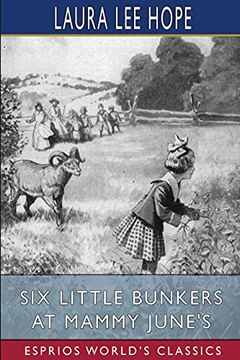 portada Six Little Bunkers at Mammy June'S (Esprios Classics) (en Inglés)