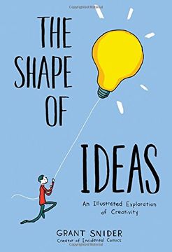portada The Shape of Ideas: An Illustrated Exploration of Creativity (en Inglés)