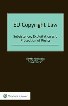 portada EU Copyright Law: Subsistence, Exploitation and Protection of Rights (en Inglés)