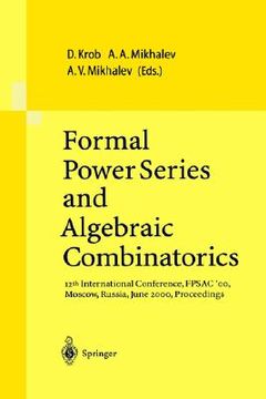 portada formal power series and algebraic combinatorics: 12th international conference, fpsac '00, moscow, russia, june 2000, proceedings (en Inglés)