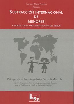 portada Sustracción Internacional de Menores y Proceso Legal Para la Restitución del men (in Spanish)