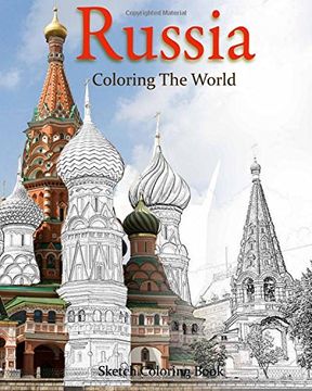 portada Russia Coloring The World: Sketch Coloring Book (travel coloring adults) (Volume 9)
