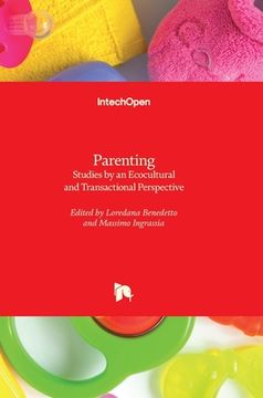 portada Parenting: Studies by an Ecocultural and Transactional Perspective (in English)