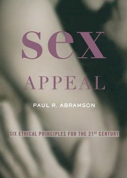 portada Sex Appeal: Six Ethical Principles for the 21St Century (in English)