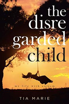 portada The Disregarded Child (en Inglés)