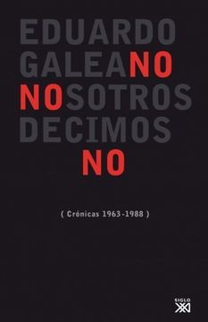 portada Nosotros Decimos no: Cronicas (1963 (in Spanish)