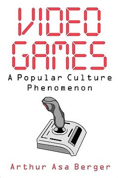 portada video games: a popular culture phenomenon (en Inglés)