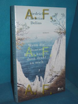portada Wenn die Chinesen Rügen Kaufen, Dann Denkt an Mich. Roman (in German)