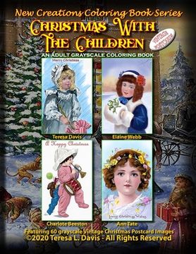 portada New Creations Coloring Book Series: Christmas With The Children Vintage Postcards (en Inglés)