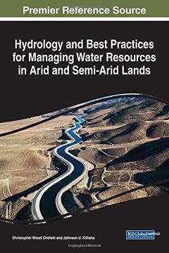 portada Hydrology and Best Practices for Managing Water Resources in Arid and Semi-Arid Lands (Advances in Environmental Engineering and Green Technologies)