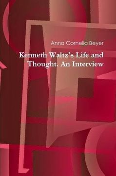 portada Kenneth Waltz's Life and Thought. An Interview