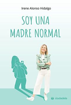 portada Soy una Madre Normal (in Spanish)