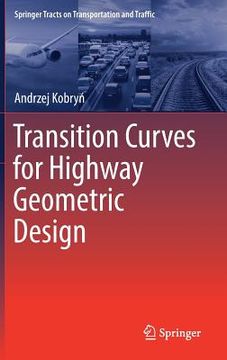portada Transition Curves for Highway Geometric Design (en Inglés)