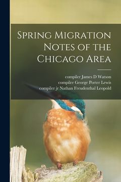 portada Spring Migration Notes of the Chicago Area (in English)