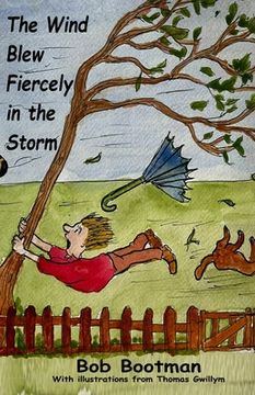 portada The Wind Blew Fiercely in the Storm (en Inglés)