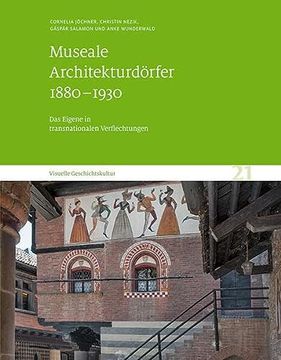 portada Museale Architekturdörfer 1880-1930 (en Alemán)