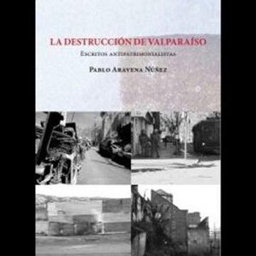 portada La destrucción de Valparaiso (in Spanish)