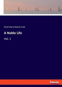portada A Noble Life: Vol. 1