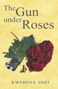 portada The Gun under Roses (en Inglés)