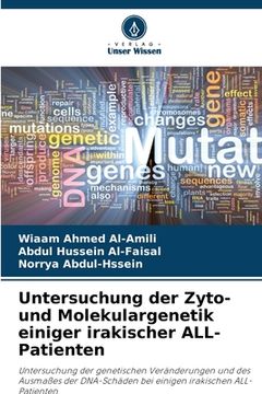 portada Untersuchung der Zyto- und Molekulargenetik einiger irakischer ALL-Patienten (in German)