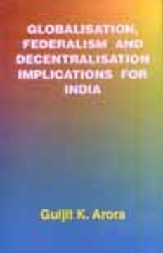 portada Globalisation, Federalism and Decentralisation: Implications for India