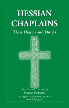 portada Hessian Chaplains: Their Diaries and Duties