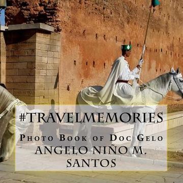 portada #travelmemories: Photo Book of Doc Gelo