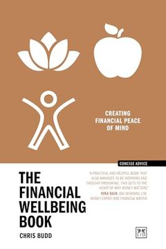 portada The Financial Wellbeing Book: Creating Financial Peace of Mind (en Inglés)