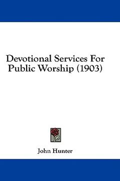 portada devotional services for public worship (1903) (in English)