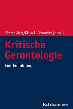 portada Kritische Gerontologie: Eine Einfuhrung (en Alemán)