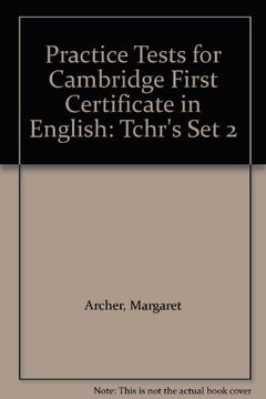portada Practice Tests for Cambridge First Certificate in English: Set Two: Teacher's Edition (Practice Tests for Cambridge First Certificate in English) (Set 2) (en N)