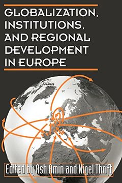portada Globalization, Institutions, and Regional Development in Europe (European Science Foundation) (en Inglés)