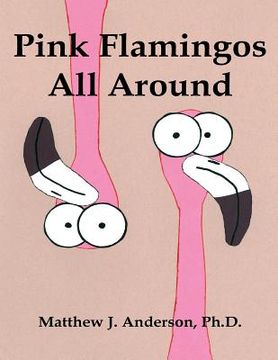 portada Pink Flamingos All Around