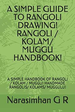 portada A Simple Guide to Rangoli Drawing! Rangoli (en Inglés)