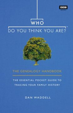 portada Who Do You Think You Are?: The Genealogy Handbook