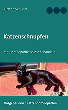 portada Katzenschnupfen: Mit Homöopathie Selbst Behandeln (en Alemán)