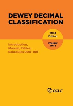portada Dewey Decimal Classification, 2024 (Introduction, Manual, Tables, Schedules 000-199) (Volume 1 of 4) (en Inglés)