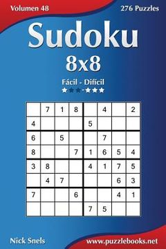 portada Sudoku 8x8 - De Fácil a Difícil - Volumen 48 - 276 Puzzles