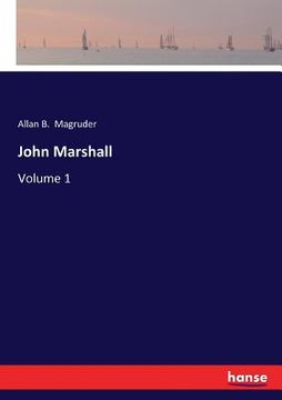 portada John Marshall: Volume 1 (en Inglés)