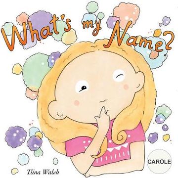 portada What's my name? CAROLE (in English)