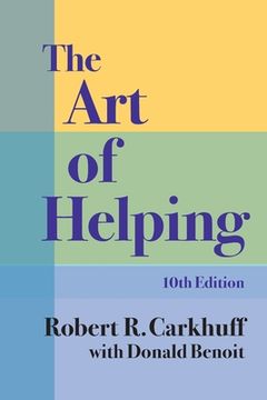 portada The Art of Helping, Tenth Edition (en Inglés)