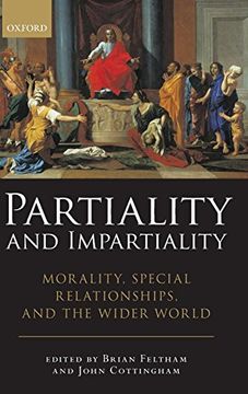 portada Partiality and Impartiality: Morality, Special Relationships, and the Wider World (en Inglés)