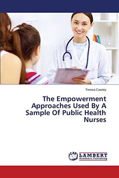 portada The Empowerment Approaches Used By A Sample Of Public Health Nurses
