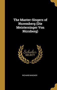 portada The Master-Singers of Nuremberg (in German)