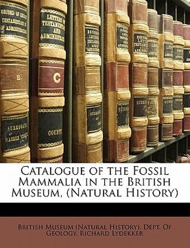portada catalogue of the fossil mammalia in the british museum, (natural history) (en Inglés)