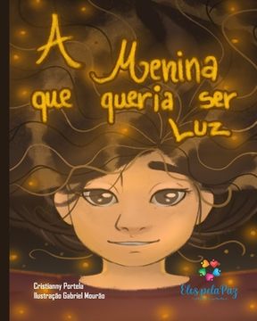 portada A menina que queria ser luz (in Portuguese)