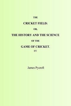 portada The Cricket Field (in English)