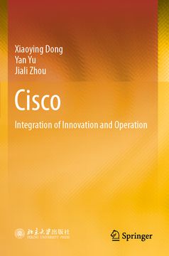 portada Cisco: Integration of Innovation and Operation (in English)